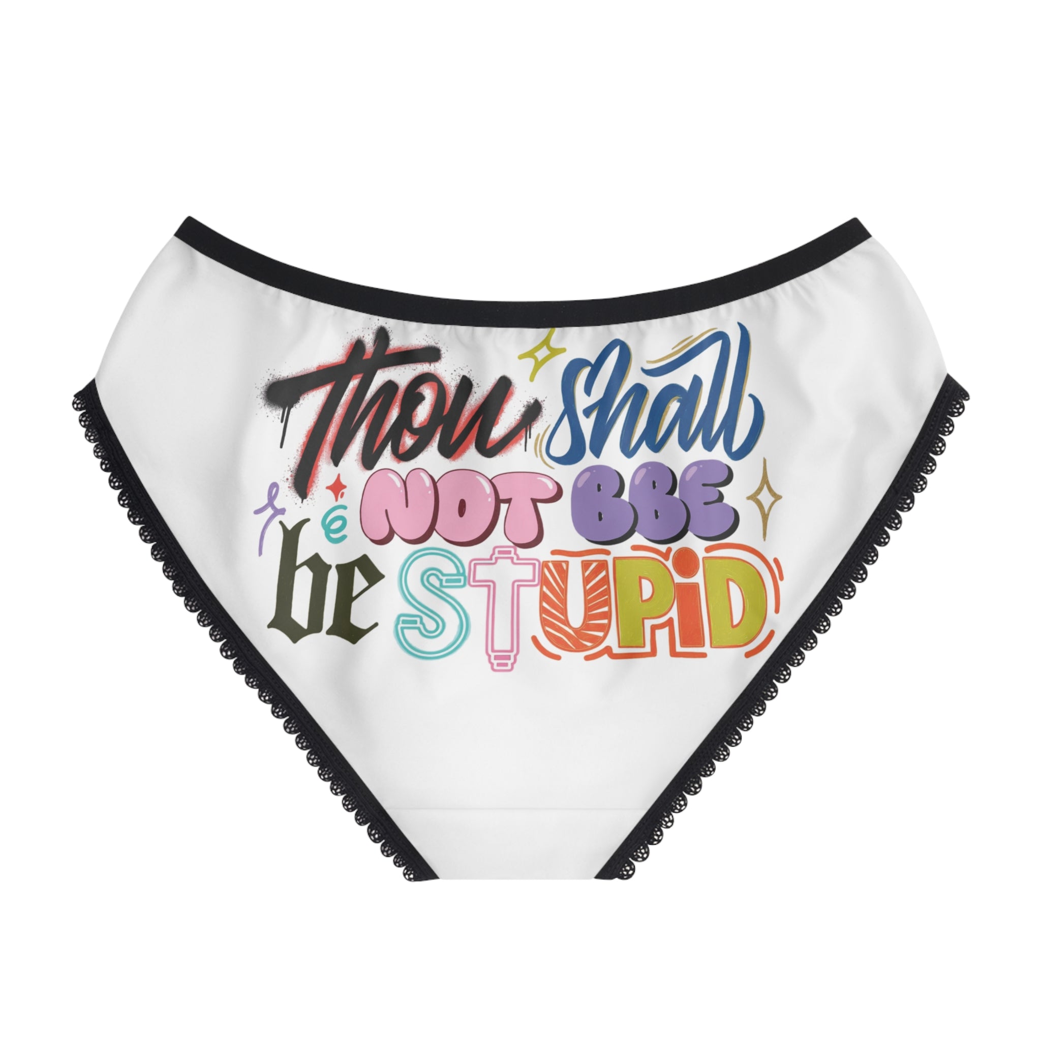 MB Mind & Body Women's Briefs — 'Thou Shall Not Be Stupid' Colorful Slogan Panties
